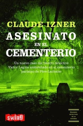 ASESINATO EN EL CEMENTERIO | 9788496746169 | IZNER,CLAUDE