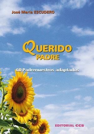 QUERIDO PADRE | 9788498422665 | ESCUDERO,JOSE MARIA