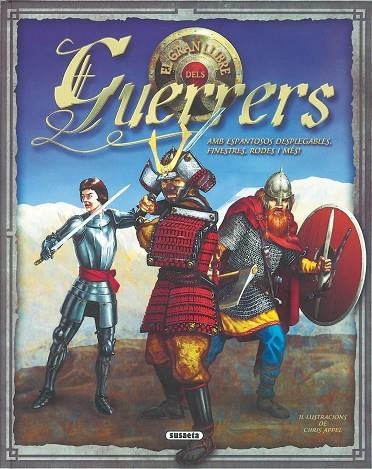 GRAN LLIBRE DELS GUERRERS. DESPLEGABLE | 9788430566983 | MCMILLAN,SUE