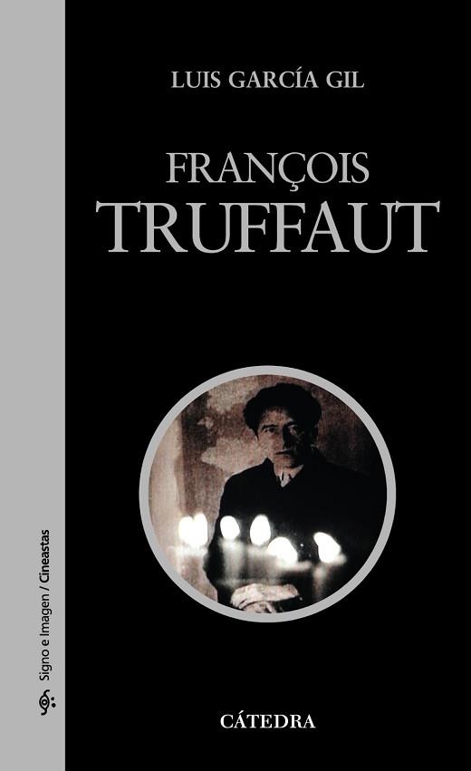 FRANÇOIS TRUFFAUT | 9788437625881 | GARCIA GIL,LUIS