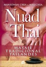 NUAD THAI. MASAJE TRADICIONAL TAILANDES | 9788484451891 | CHIA,MANEEWAN