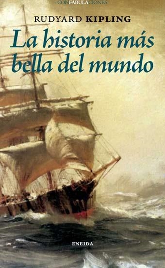 HISTORIA MAS BELLA DEL MUNDO | 9788492491360 | KIPLING,RUDYARD