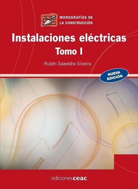 INSTALACIONES ELECTRICAS 1 | 9788432920363 | SAAVEDRA SILVEIRA,RUBEN