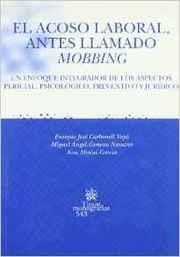 ACOSO LABORAL ANTES LLAMADO MOBBING | 9788498760439 | GIMENO NAVARRO,MIGUEL ANGEL MEJIAS GARCIA,ANA CARBONELL VAYA,ENRIQUE