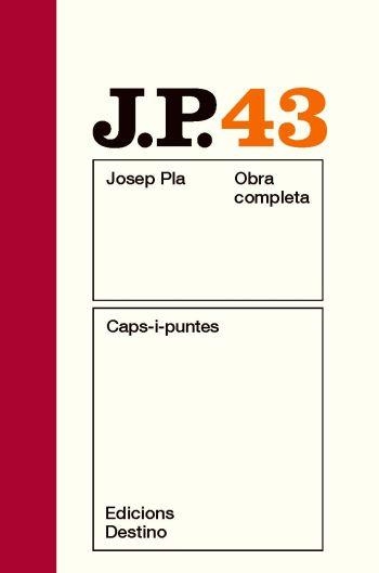 CAPS I PUNTES VOL.43 | 9788497101837 | PLA,JOSEP