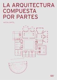 ARQUITECTURA COMPUESTA POR PARTES | 9788425222351 | CAPITEL,ANTON