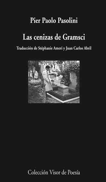 CENIZAS DE GRAMSCI | 9788498957327 | PASOLINI,PIER PAOLO