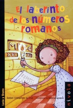 LABERINTO DE LOS NUMEROS ROMANOS | 9788492493913 | ORTEGA DE LA CRUZ,RAFAEL