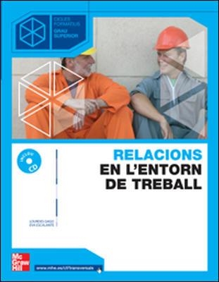 RELACIONS EN L,ENTORN DE TREBALL | 9788448147853 | ESCALANTE,EVA GAGO,LOURDES