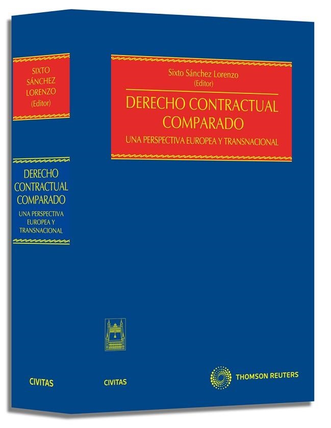 DERECHO CONTRACTUAL COMPARADO. UNA PERSPECTIVA EUROPEA Y TRANSNACIONAL | 9788447032686 | SANCHEZ LORENZO,SIXTO