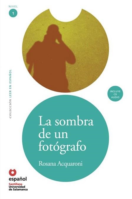 SOMBRA DE UN FOTOGRAFO  + CD | 9788497131148 | ACQUARONI,ROSANA