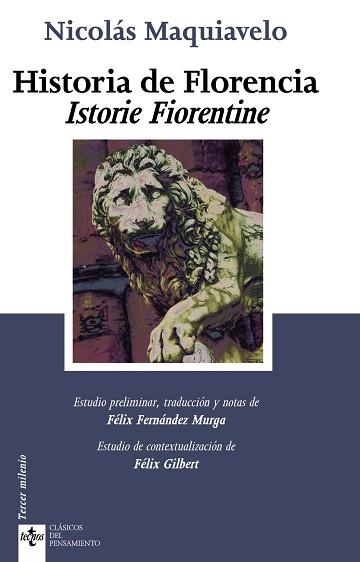 HISTORIA DE FLORENCIA. ISTORIE FIORENTINE | 9788430950126