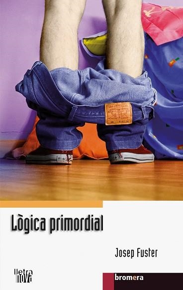 LOGICA PRIMORDIAL | 9788498245233 | FUSTER,JOSEP