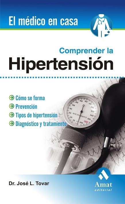 COMPRENDER LA HIPERTENSION | 9788497353076 | TOVAR,JOSE LUIS