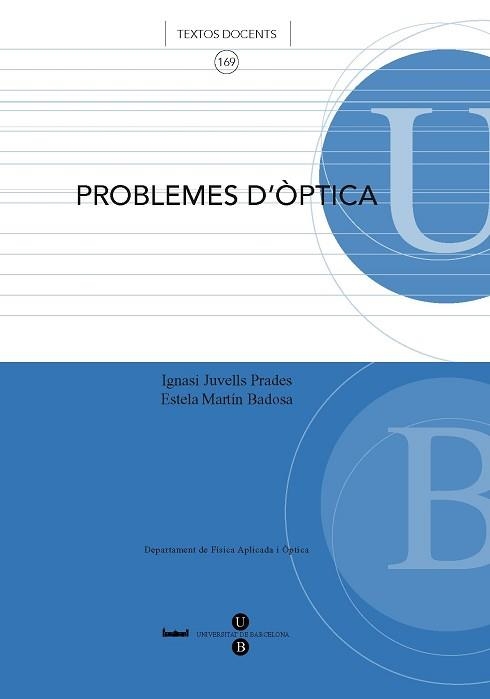 PROBLEMES D,OPTICA | 9788447531363 | JUVELLS PRADES,IGNASI MARTIN BADOSA,ESTELA