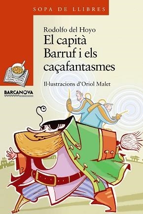 CAPITA BARRUF I ELS CAÇAFANTASMES | 9788448924911 | HOYO,RODOLFO DEL