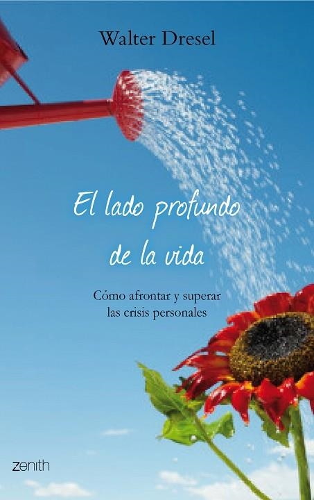 LADO PROFUNDO DE LA VIDA | 9788408079873 | DRESEL,WALTER