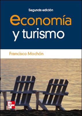 ECONOMIA Y TURISMO | 9788448160975 | MOCHON MORCILLO,FRANCISCO