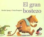 GRAN BOSTEZO | 9786074000238 | BOUGAEVA,SONJA SPANG,MONIKA