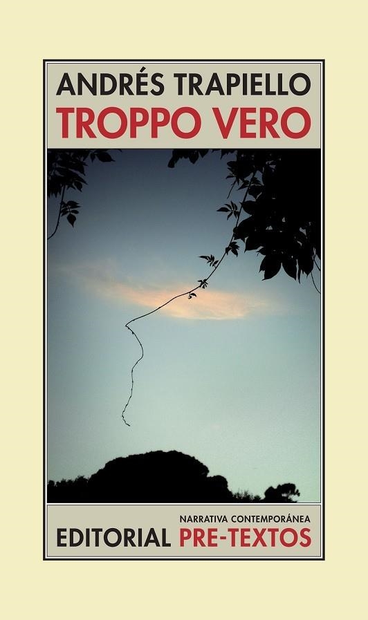 TROPPO VERO | 9788481919943 | TRAPIELLO,ANDRES