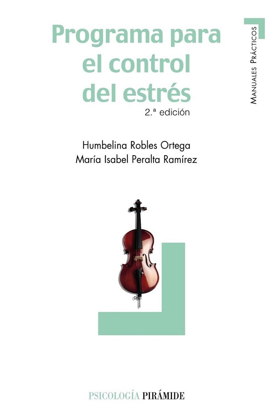 PROGRAMA PARA EL CONTROL DEL ESTRES | 9788436824414 | ROBLES ORTEGA,HUMBELINA PERALTA RAMIREZ,Mª ISABEL