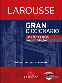 GRAN DICCIONARIO LAROUSSE INGLES-ESPAÑOL SPANISH-ENGLISH | 9788480168472