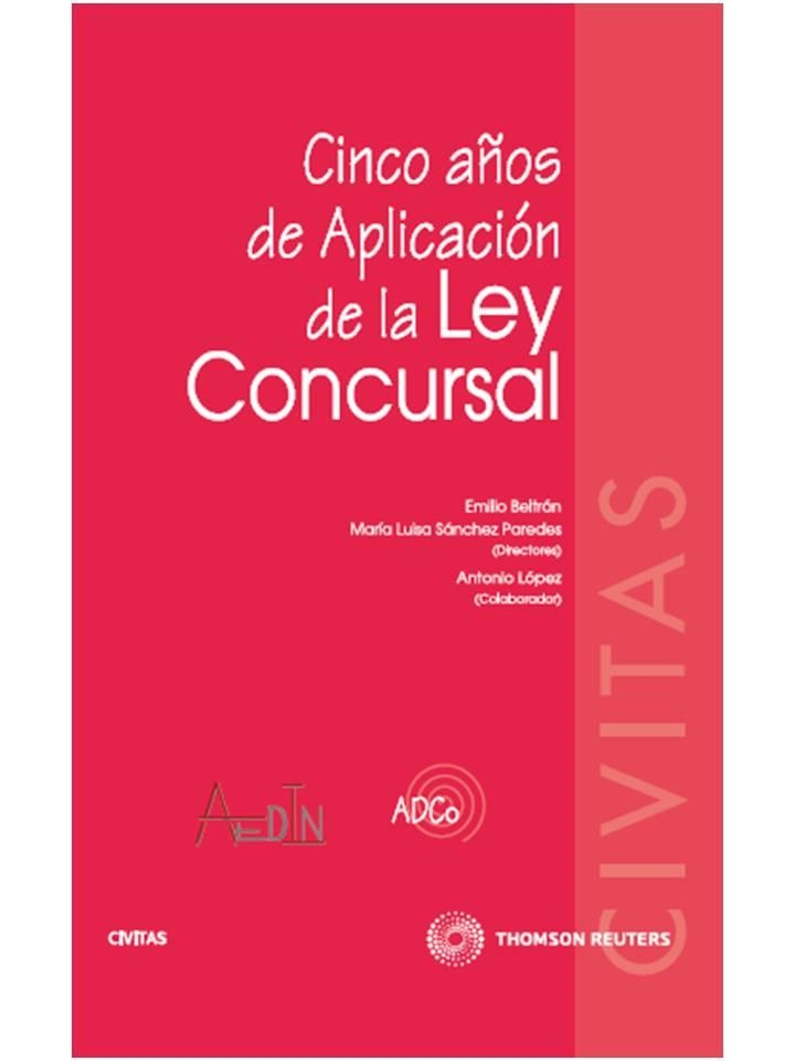 CINCO AÑOS DE APLICACION DE LA LEY CONCURSAL | 9788447033270 | BELTRAN SANCHEZ,EMILIO M. SANCHEZ PAREDES,MARIA LUISA