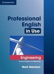 PROFESSIONAL ENGLISH IN USE ENGINEERING | 9780521734882 | IBBOTSON,MARK