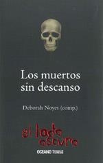 MUERTOS SIN DESCANSO | 9786074000870 | NOYES,DEBORAH