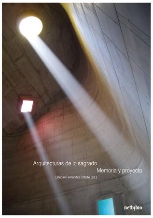 ARQUITECTURAS DE LO SAGRADO | 9788497454056 | FERNANDEZ COBIAN,ESTEBAN