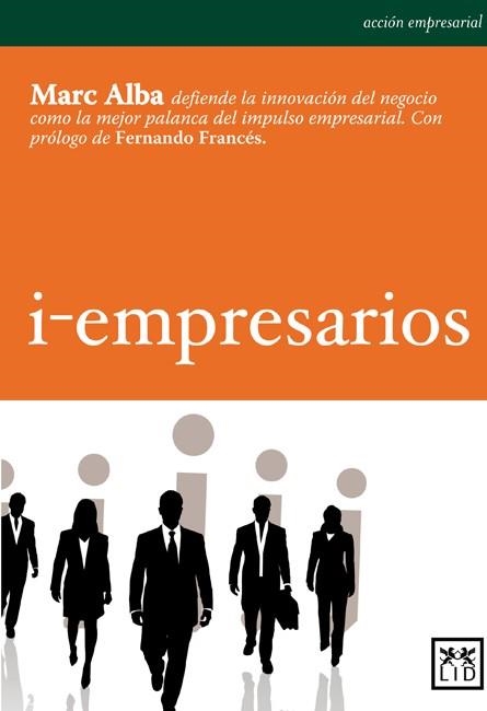 I-EMPRESARIOS | 9788483561140 | ALBA,MARC