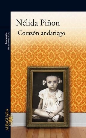 CORAZON ANDARIEGO | 9788420423555 | PIÑON,NELIDA