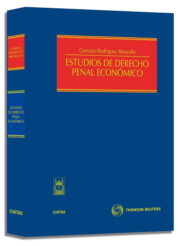 ESTUDIOS DE DERECHO PENAL ECONOMICO | 9788447033225 | RODRIGUEZ MOURULLO,GONZALO