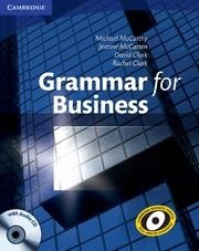 GRAMMAR FOR BUSINESS+CD AUDIO | 9780521727204 | MCCARTHY,MICHAEL CLARK,DAVID MCCARTEN,JEANNE