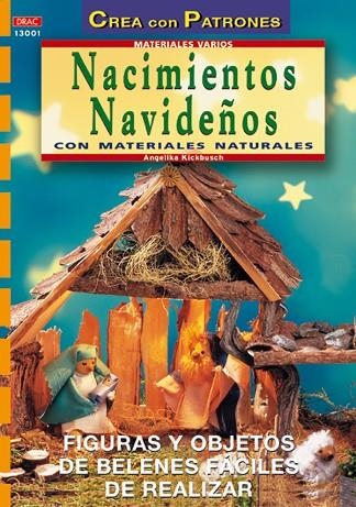 NACIMIENTOS NAVIDEÑOS CON MATERIALES NATURALES | 9788495873453 | KICKBUSCH,ANGELIKA