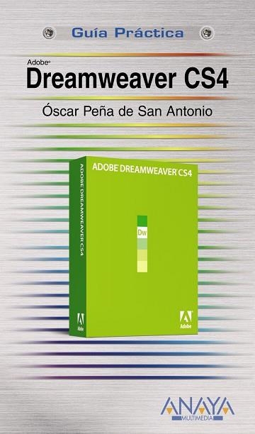 DREAMWEAVER CS4 | 9788441525658 | PEÑA DE SAN ANTONIO,OSCAR