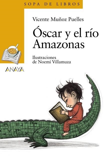 OSCAR Y EL RIO AMAZONAS | 9788466784474 | MUÑOZ PUELLES,VICENTE