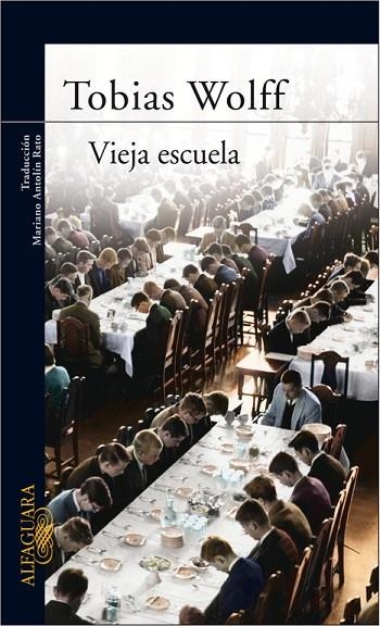 VIEJA ESCUELA | 9788420466576 | WOLFF,TOBIAS