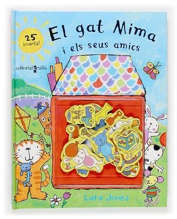 GAT MIMA I ELS SEUS AMICS. AMB IMANTS | 9788466108102 | JONES,LARA