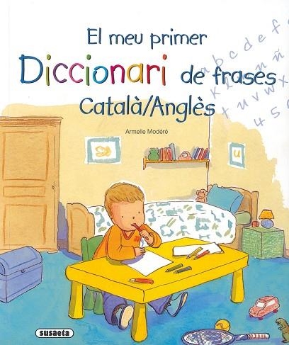 MEU PRIMER DICCIONARI DE FRASES CATALA-ANGLES | 9788430573332 | MODERE,ARMELLE