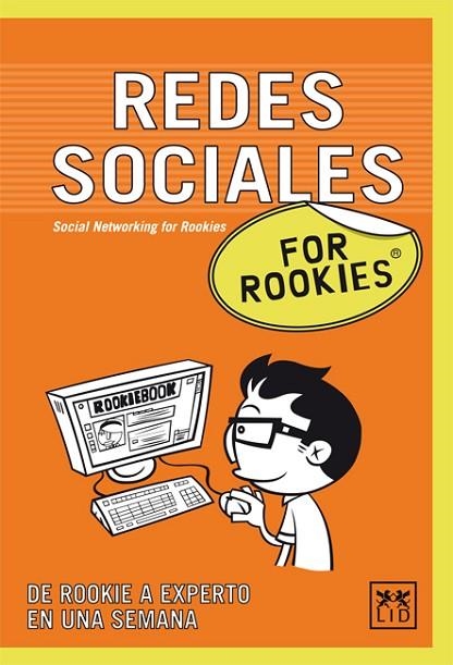 REDES SOCIALES FOR ROOKIES DE ROOKIE A EXPERTO EN UNA SEMANA | 9788483561195 | FOR ROOKIES