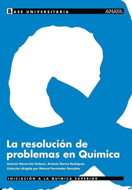 RESOLUCION DE PROBLEMAS EN QUIMICA | 9788466739115 | NAVARRETE GUIJOSA,ANTONIO