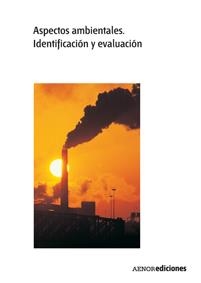 ASPECTOS AMBIENTALES. IDENTIFICACION Y EVALUACION | 9788481434972 | CARRETERO PEÑA,ANTONIO