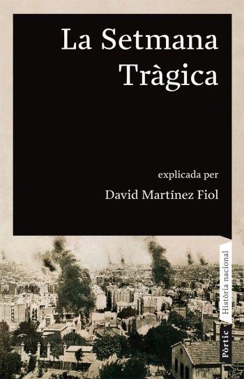 SETMANA TRAGICA | 9788498090680 | MARTINEZ FIOL,DAVID