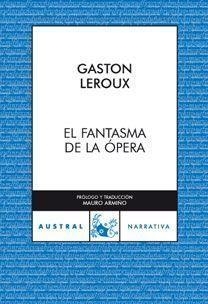 FANTASMA DE LA OPERA | 9788467030426 | LEROUX,GASTON