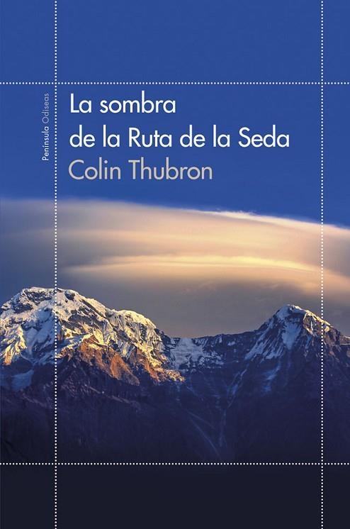 SOMBRA DE LA RUTA DE LA SEDA | 9788499422855 | THUBRON,COLIN