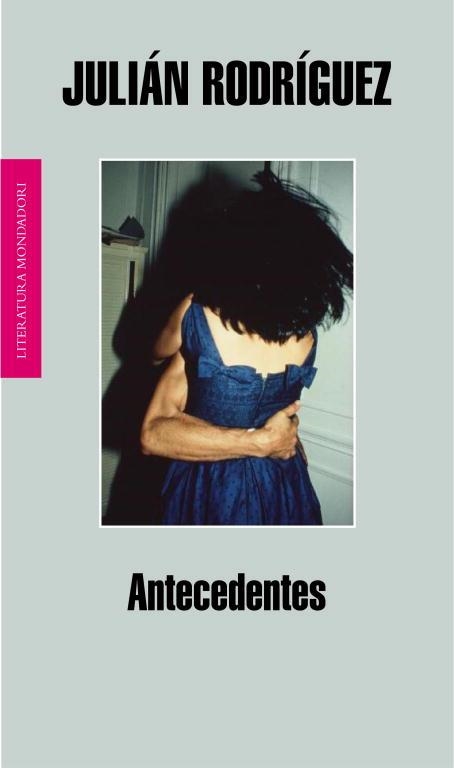 ANTECEDENTES | 9788439722199 | RODRIGUEZ,JULIAN