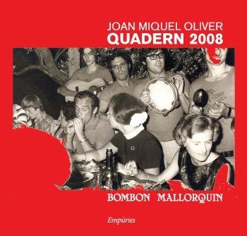 QUADERN 2008 | 9788497874366 | OLIVER,JOAN MIQUEL