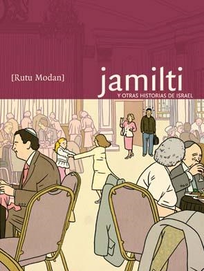 JAMILTI Y OTRAS HISTORIAS DE ISRAEL | 9788496722361 | MODAN,RUTH