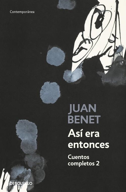 ASI ERA ENTONCES. CUENTOS COMPLETOS 2 | 9788499081700 | BENET,JUAN